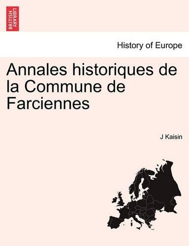 Annales Historiques de La Commune de Farciennes