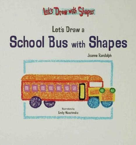 Let's Draw a School Bus with Shapes