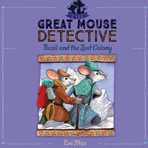 Basil and the Lost Colony: (5 Great Mouse Detective)