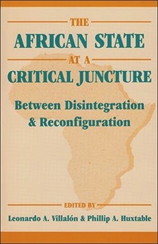 The African State at a Critical Juncture