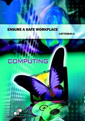Ensure a Safe Workplace