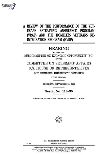 A Review of the Performance of the Veterans Retraining Assistance Program (Vrap) and the Homeless Veterans Reintegration Program (Hvrp)