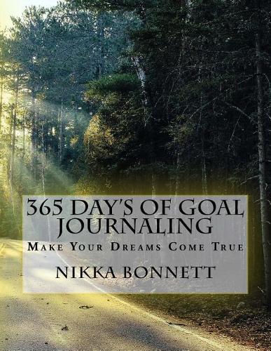 365 Day's Of Goal Journaling