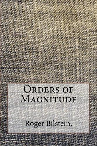 Orders of Magnitude
