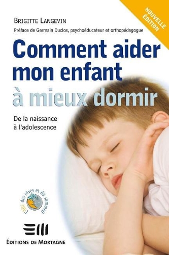 Comment Aider Mon Enfant a Mieux Dormir