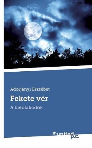 Fekete Ver: (Hungarian)