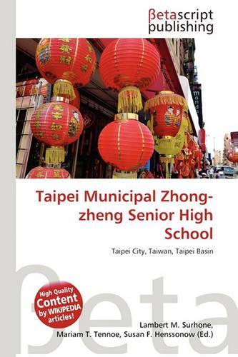 Taipei Municipal Zhong-Zheng Senior High School