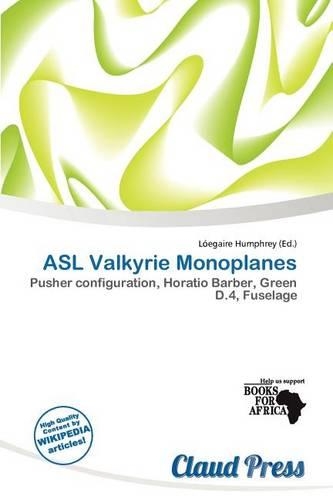 ASL Valkyrie Monoplanes: (English)
