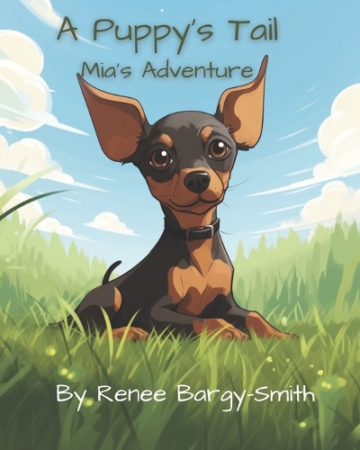 A Puppy's Tail, Mia's Adventure