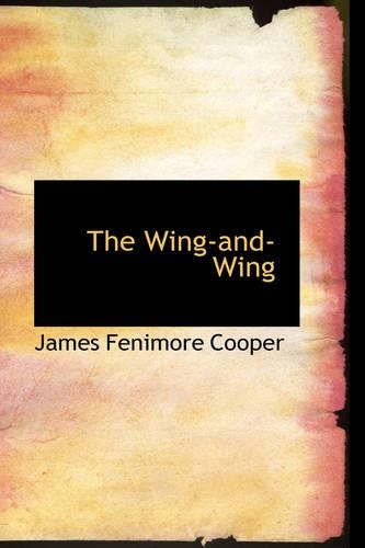 The Wing-And-Wing