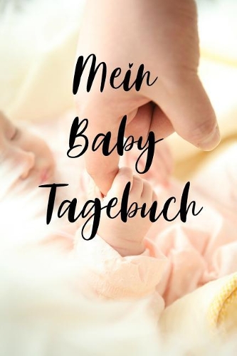 Mein Baby Tagebuch