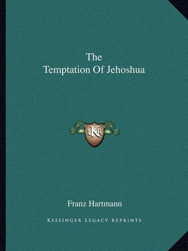 The Temptation Of Jehoshua: (English)