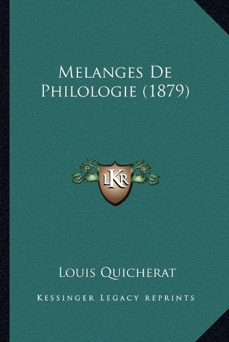 Melanges De Philologie (1879)