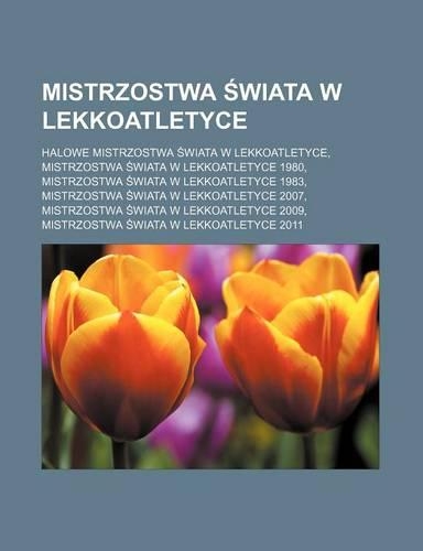 Mistrzostwa Wiata W Lekkoatletyce