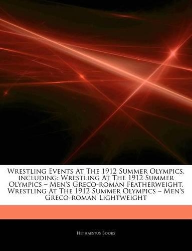 Articles on Wrestling Events at the 1912 Summer Olympics, Including