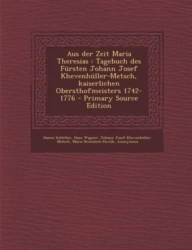 Aus Der Zeit Maria Theresias