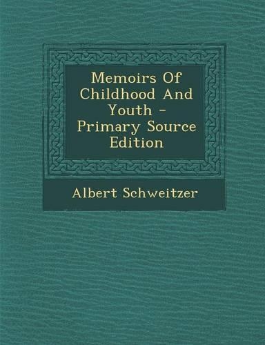 Memoirs of Childhood and Youth