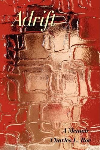 Adrift: A Memoir(English)