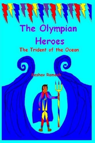 The Olympian Heroes Book #2: The Trident of the Ocean(English)