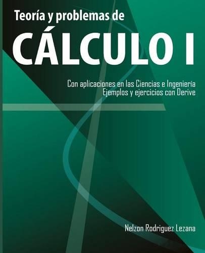 Teoria y problemas de Calculo I