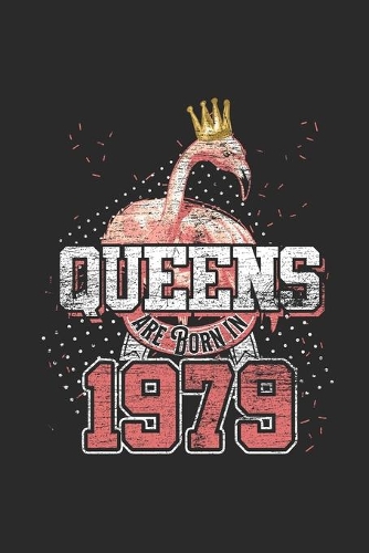 Queens Are Born In 1979