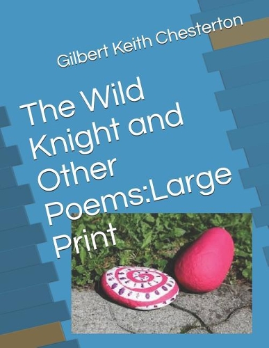 The Wild Knight and Other Poems