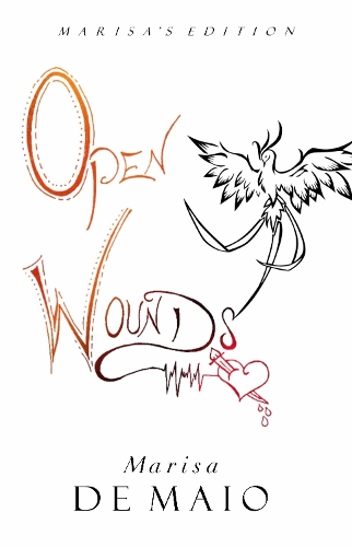 Open Wounds: Marisa's Edition