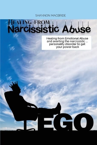 Healing from Narcissistic Abuse