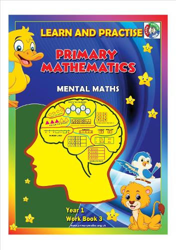 YEAR 1 WORK BOOK 3, KEY STAGE 1, PRIMARY MATHEMATICS, MENTAL MATHS