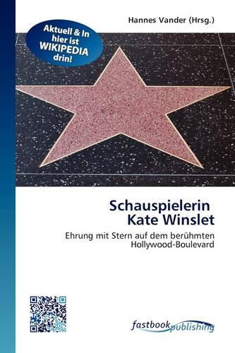 Schauspielerin Kate Winslet: (German)