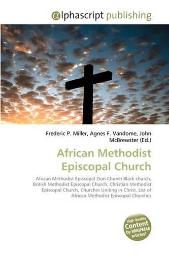 African Methodist Episcopal Church: (English)