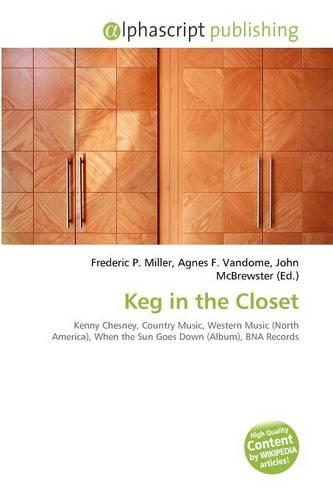 Keg in the Closet: (English)