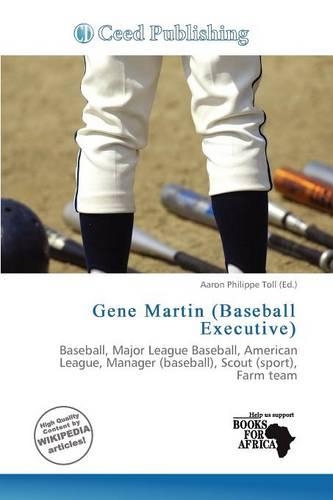Gene Martin (Baseball Executive): (English)