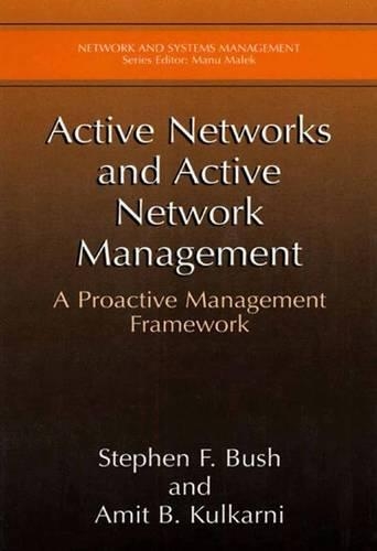 Active Networks and Active Network Management