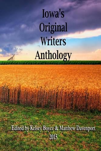 Iowa's Original Writers Anthology 2015