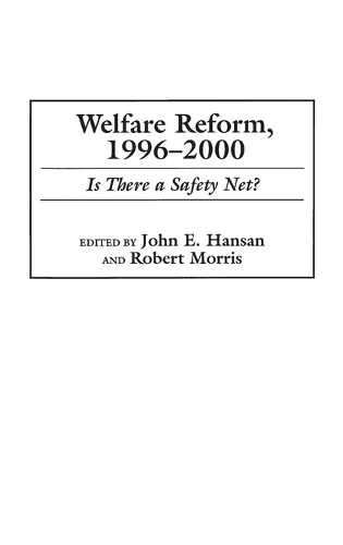 Welfare Reform, 1996-2000: Is There a Safety Net?
