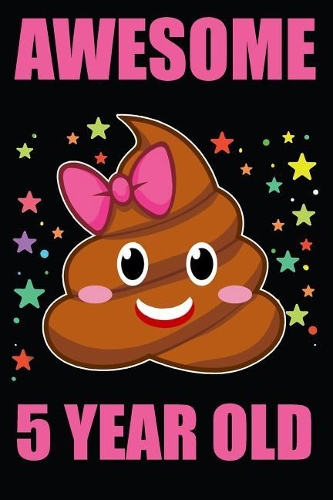 Awesome 5 Year Old Poop Emoji