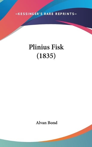 Plinius Fisk (1835)