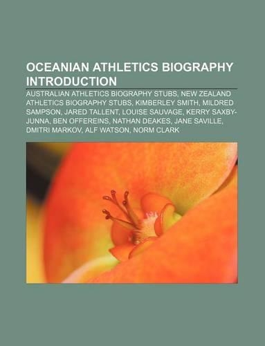 Oceanian Athletics Biography Introduction: Australian Athletics Biography Stubs, New Zealand Athletics Biography Stubs, Kimberley Smith(English)