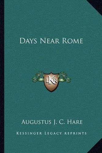 Days Near Rome: (English)