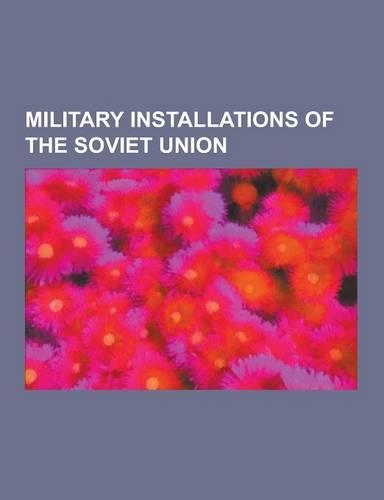 Military Installations of the Soviet Union