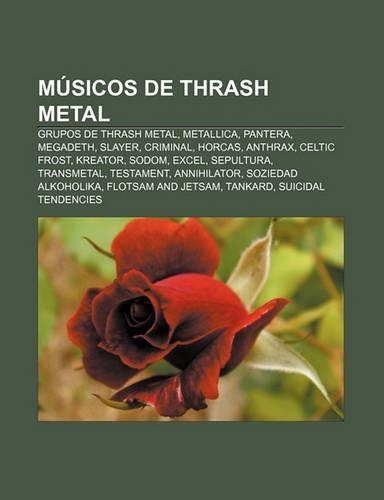 Musicos de Thrash Metal