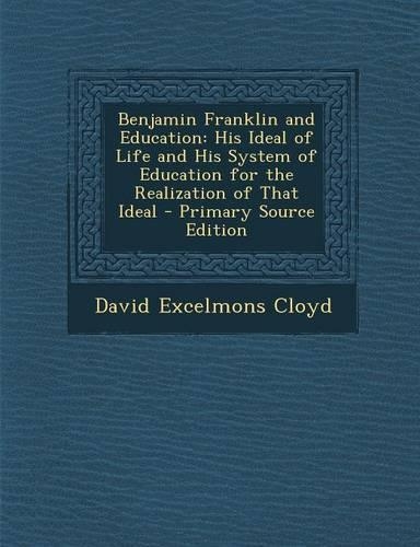 Benjamin Franklin and Education