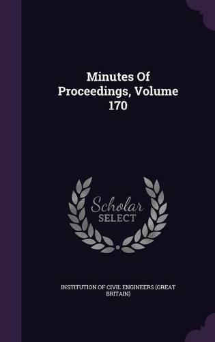 Minutes of Proceedings, Volume 170