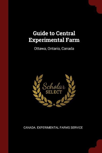 Guide to Central Experimental Farm