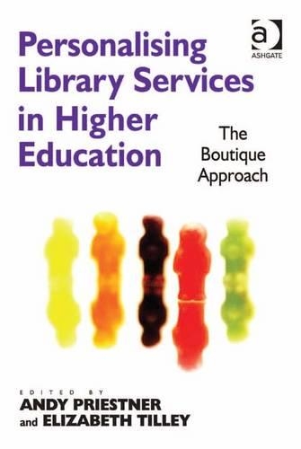 Personalising Library Services in Higher Education