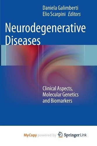 Neurodegenerative Diseases