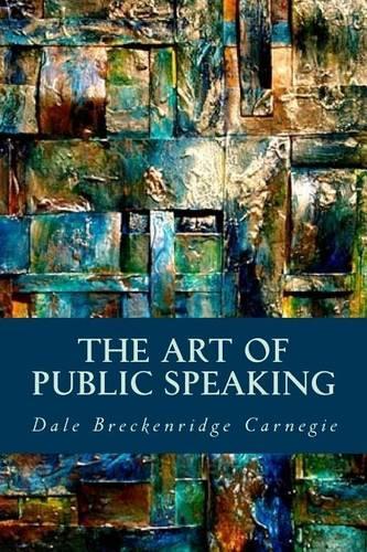 The Art of Public Speaking: (English)