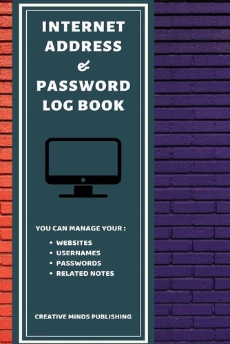 Internet Address & Password Log Book