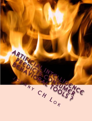 Artificial Intelligence Predicts Consumer Behavioral Tools ?